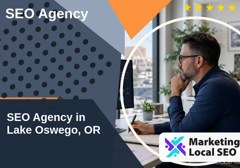SEO Agency in Lake Oswego, OR