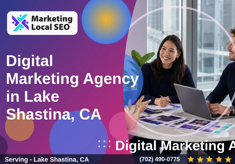Digital Marketing Agency in Lake Shastina, CA