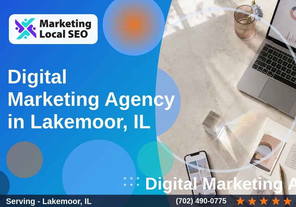 Digital Marketing Agency in Lakemoor, IL