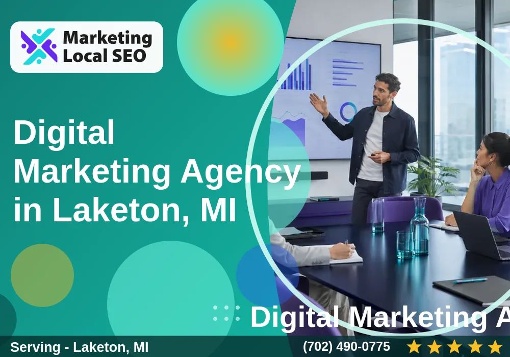 Digital Marketing Agency in Laketon, MI