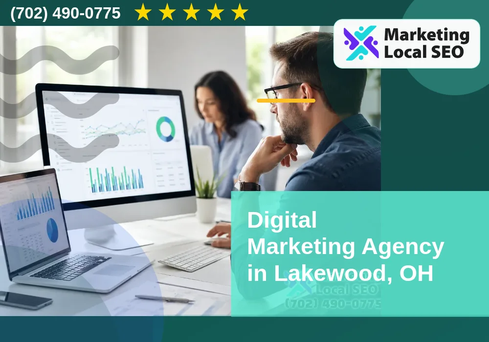 Digital Marketing Agency in Lakewood, OH Digital Marketing Agency in Lakewood, OH