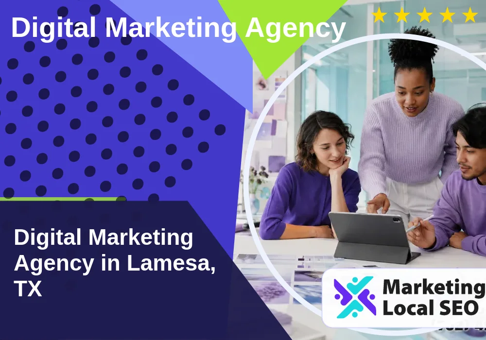Digital Marketing Agency in Lamesa, TX