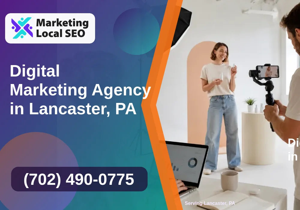 Digital Marketing Agency in Lancaster, PA