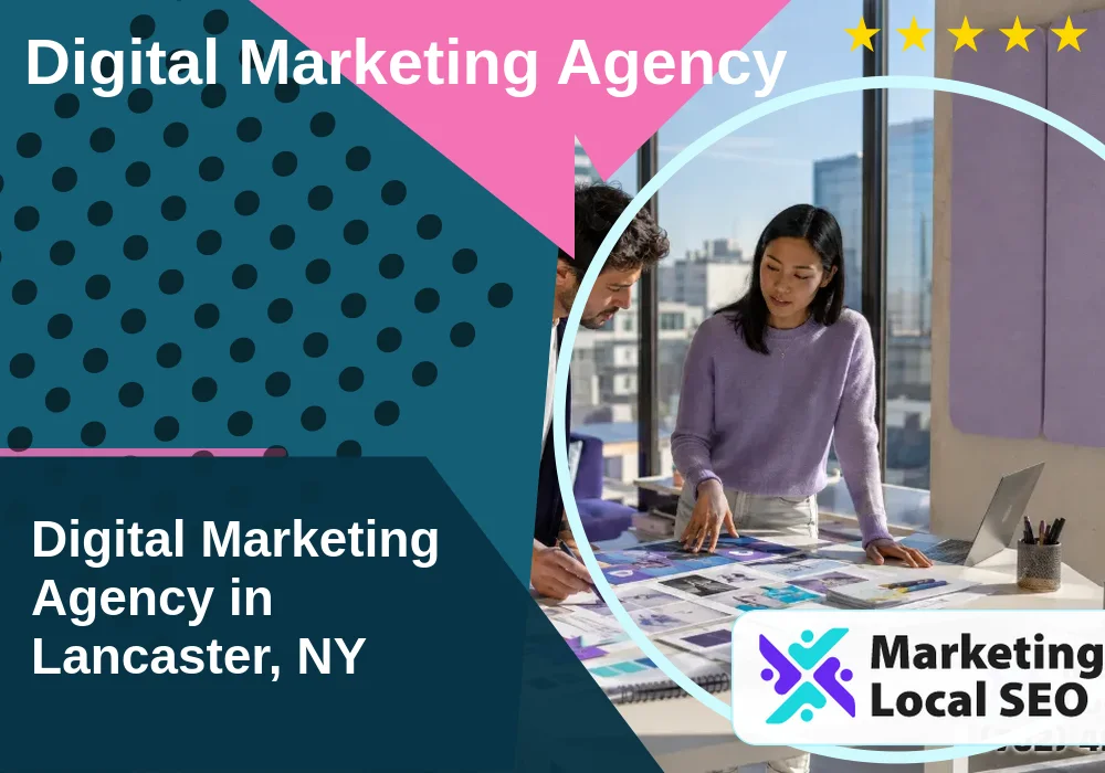 Digital Marketing Agency in Lancaster, NY
