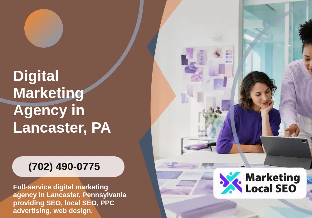 Digital Marketing Agency in Lancaster, PA