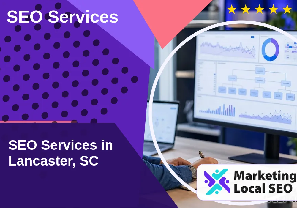 SEO Services in Lancaster, SC SEO Services in Lancaster, SC