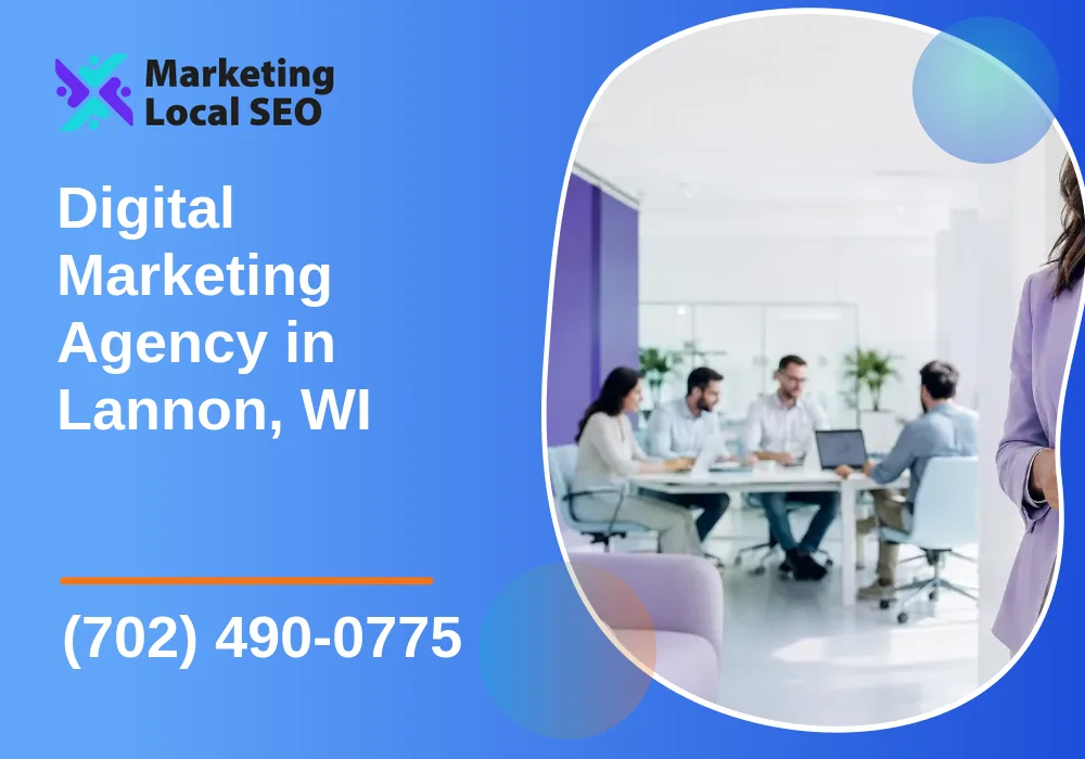 Digital Marketing Agency in Lannon, WI Digital Marketing Agency in Lannon, WI