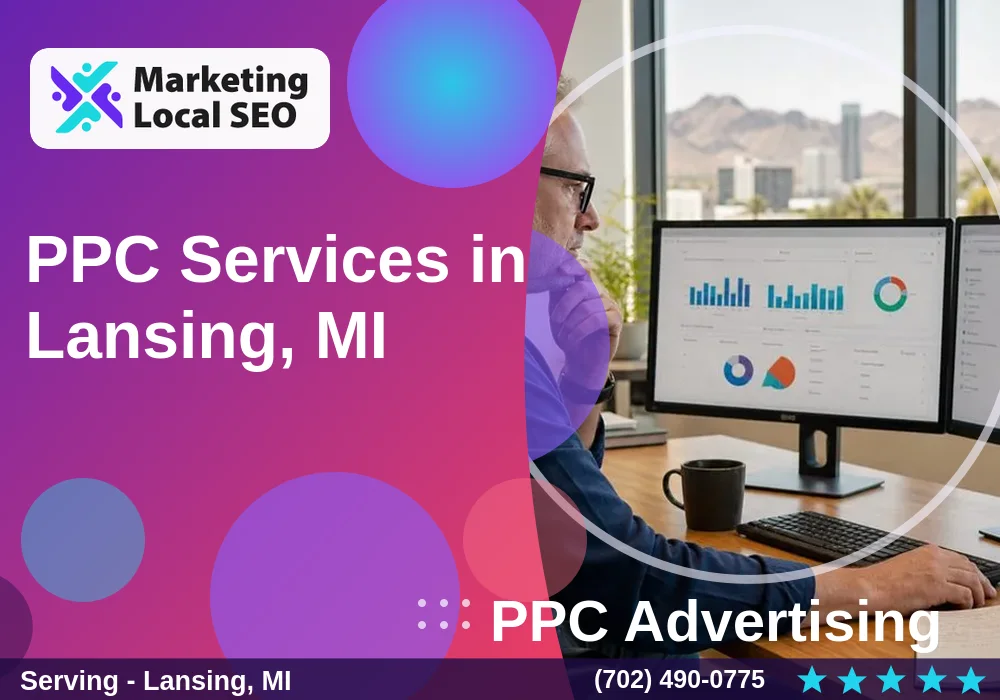 PPC Advertising in Lansing, MI PPC Advertising in Lansing, MI