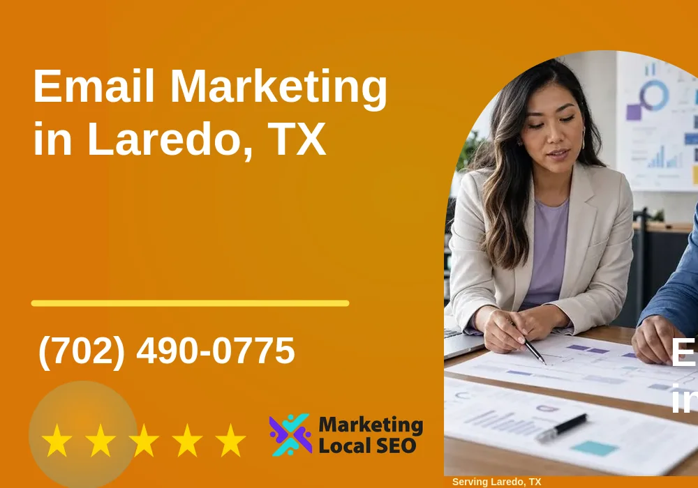 Email Marketing in Laredo, TX Email Marketing in Laredo, TX