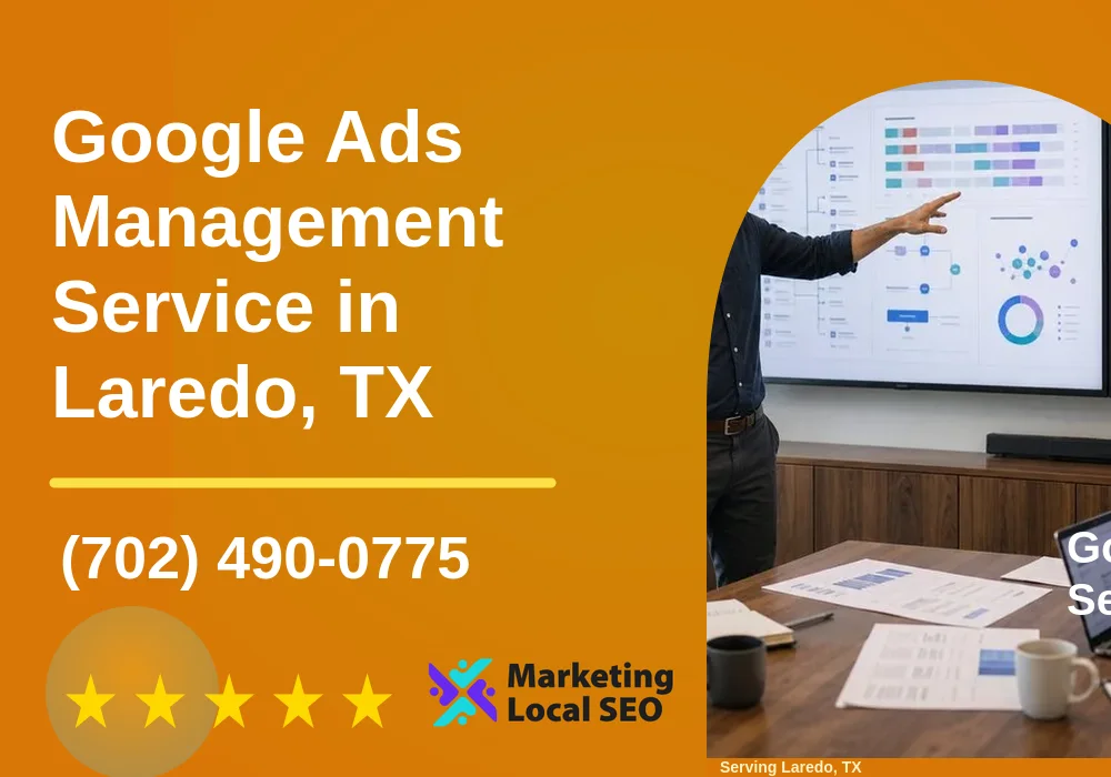 Google Ads Management in Laredo, TX