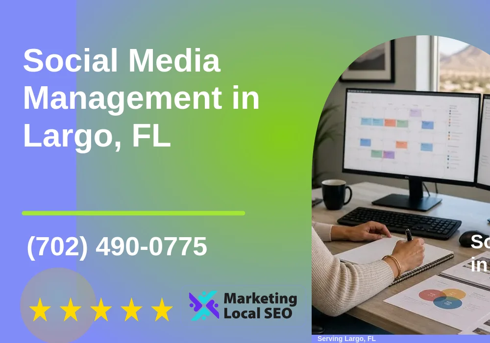 Social Media Management in Largo, FL