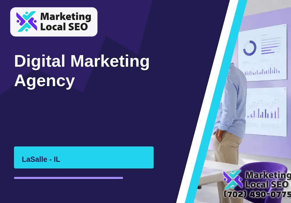 Digital Marketing Agency in LaSalle, IL