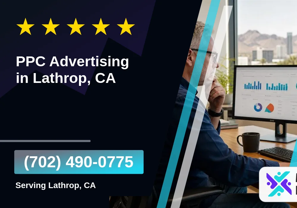 PPC Advertising in Lathrop, CA