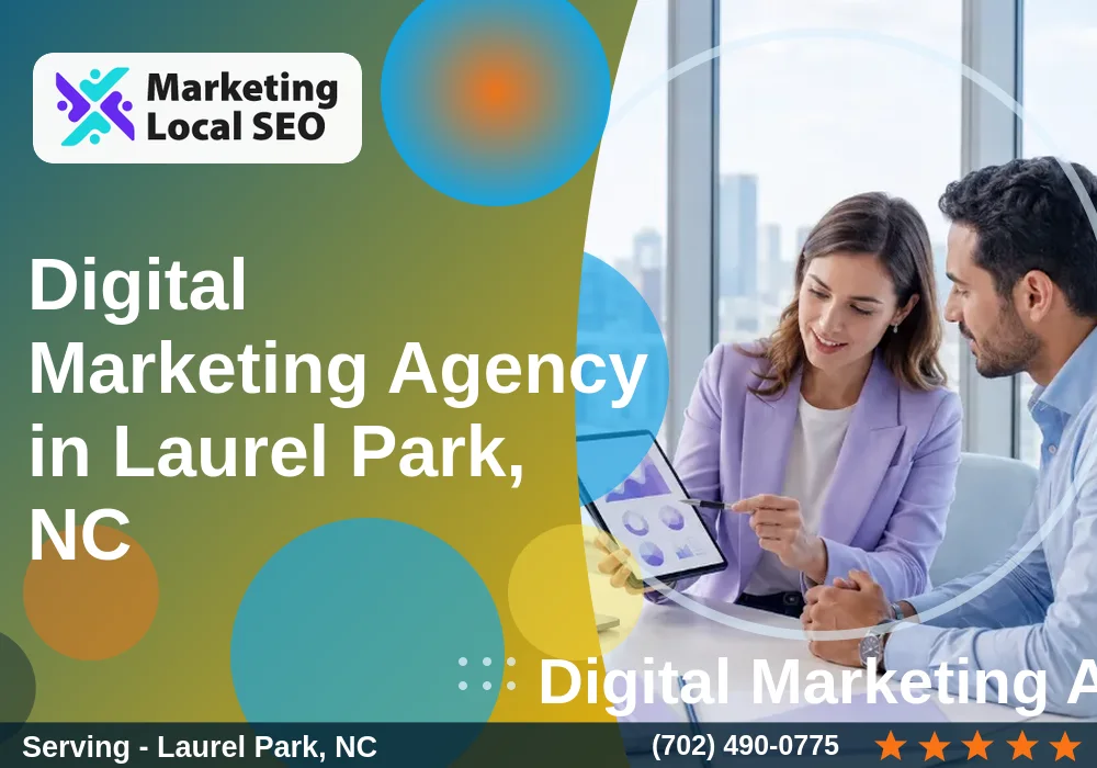 Digital Marketing Agency in Laurel Park, NC