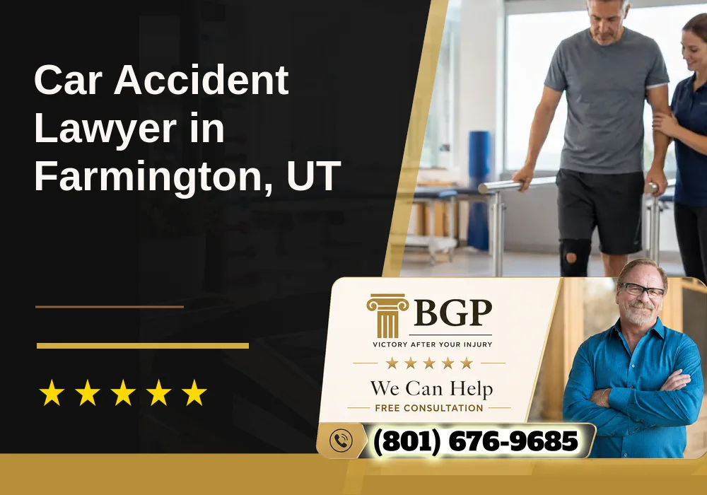 Car Accident Lawyer in Farmington, UT
