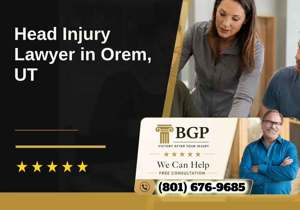 Head Injury Lawyer in Orem, UT