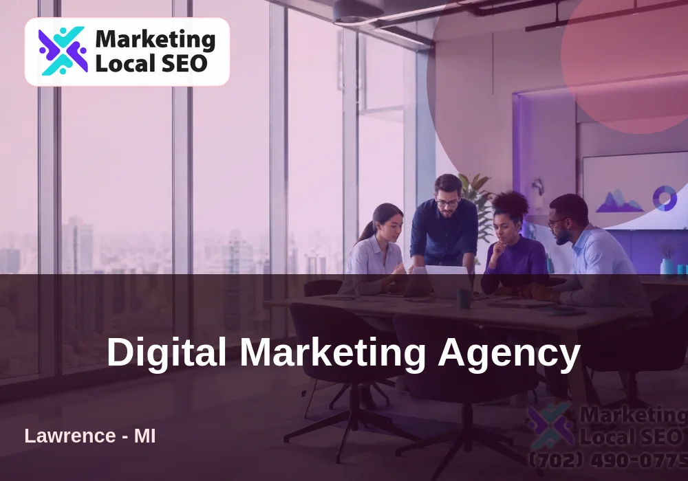 Digital Marketing Agency in Lawrence, MI