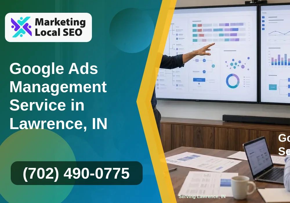Google Ads Management in Lawrence, IN