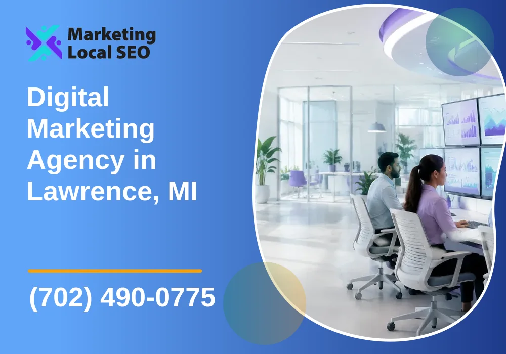 Digital Marketing Agency in Lawrence, MI