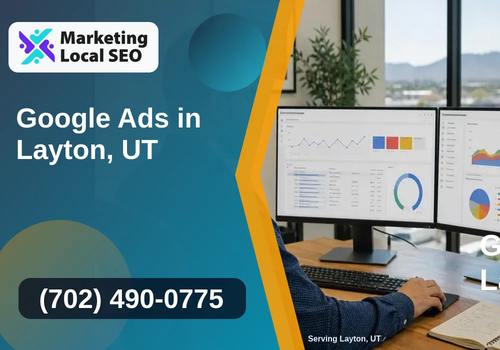 Google Ads in Layton, UT