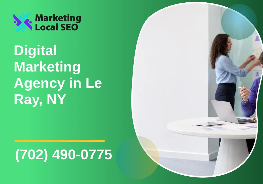 Digital Marketing Agency in Le Ray, NY Digital Marketing Agency in Le Ray, NY