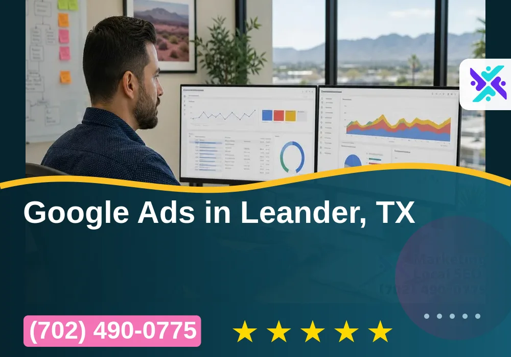 Google Ads in Leander, TX Google Ads in Leander, TX