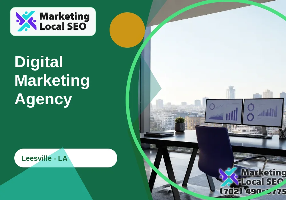 Digital Marketing Agency in Leesville, LA