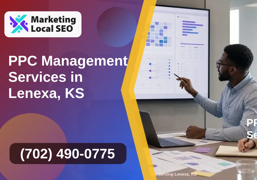 PPC Management Services in Lenexa, KS