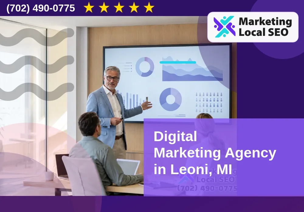 Digital Marketing Agency in Leoni, MI