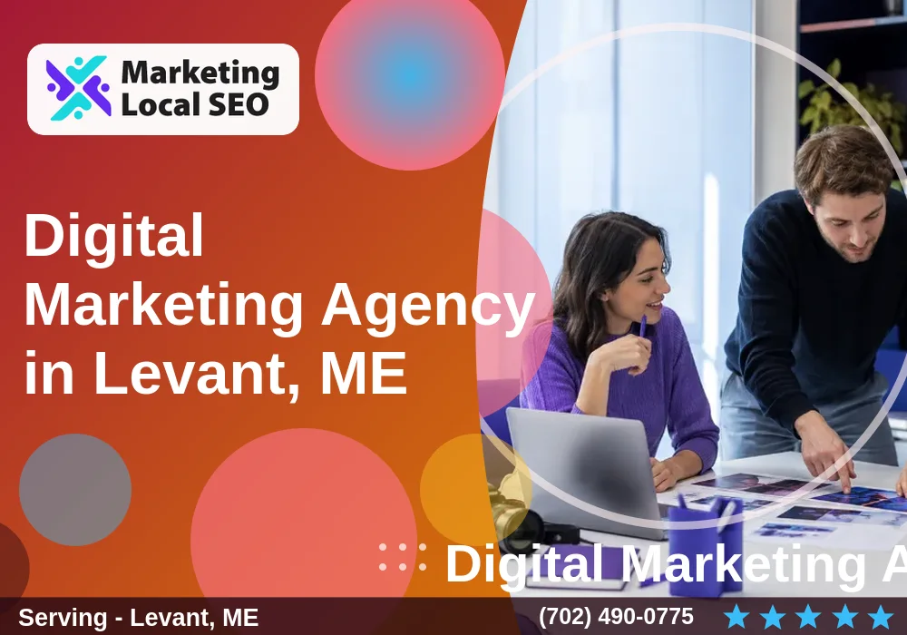Digital Marketing Agency in Levant, ME