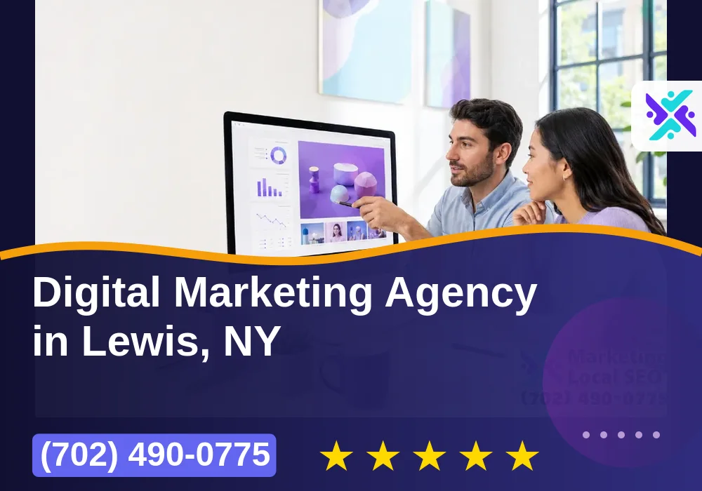 Digital Marketing Agency in Lewis, NY Digital Marketing Agency in Lewis, NY