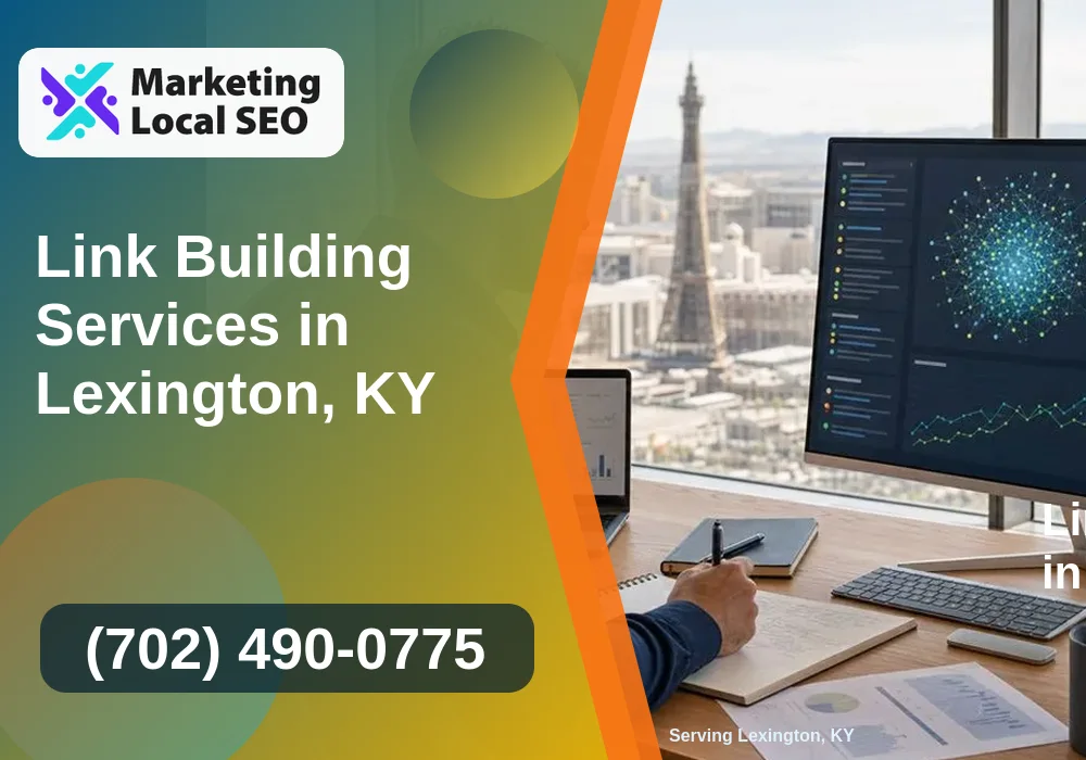 Link Building Services in Lexington, KY