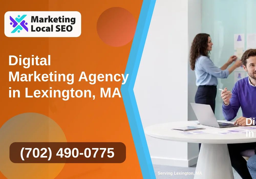 Digital Marketing Agency in Lexington, MA Digital Marketing Agency in Lexington, MA
