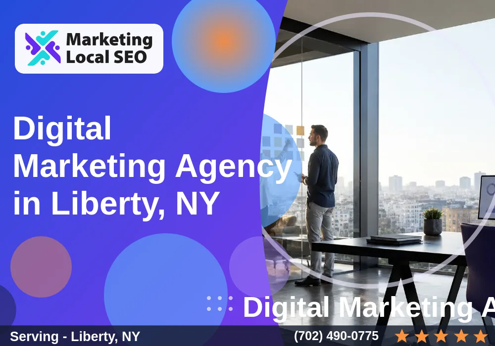 Digital Marketing Agency in Liberty, NY Digital Marketing Agency in Liberty, NY