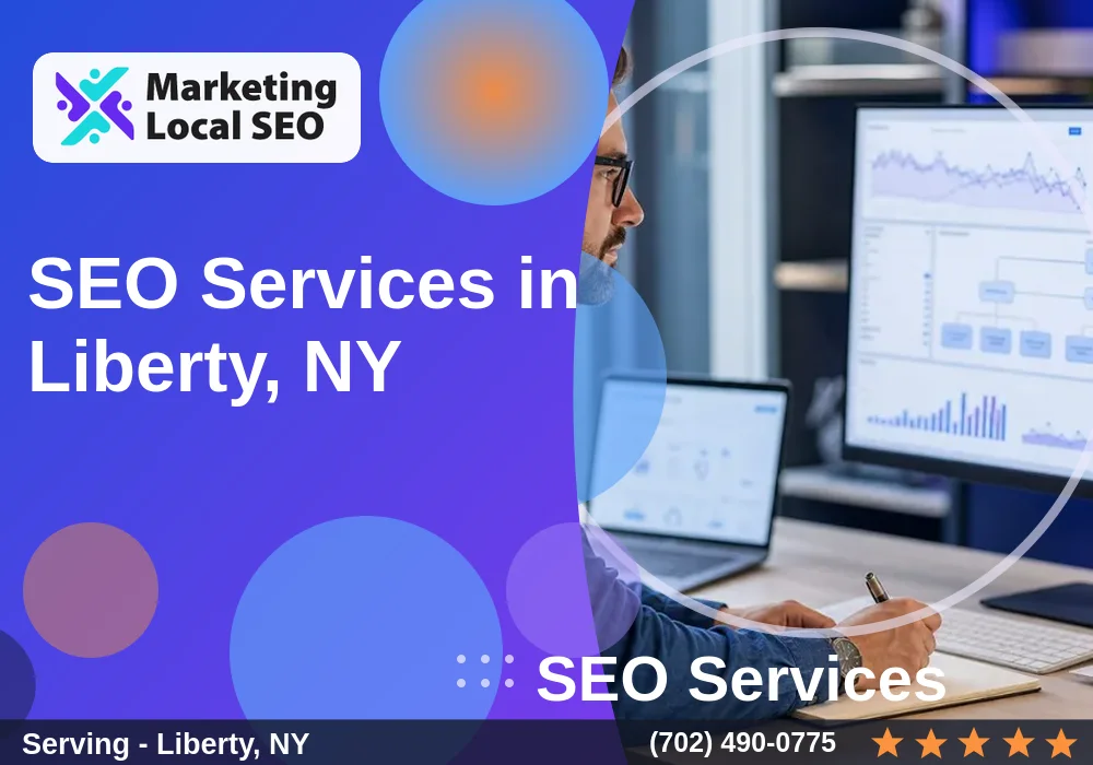 SEO Services in Liberty, NY