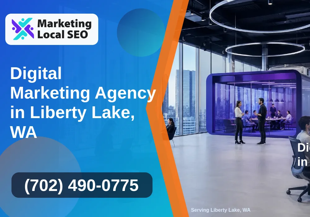 Digital Marketing Agency in Liberty Lake, WA