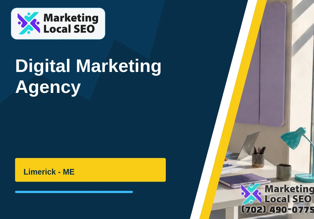 Digital Marketing Agency in Limerick, ME