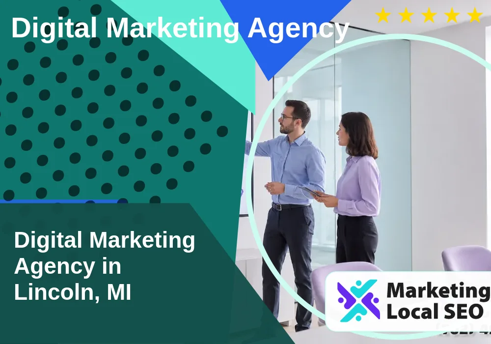 Digital Marketing Agency in Lincoln, MI