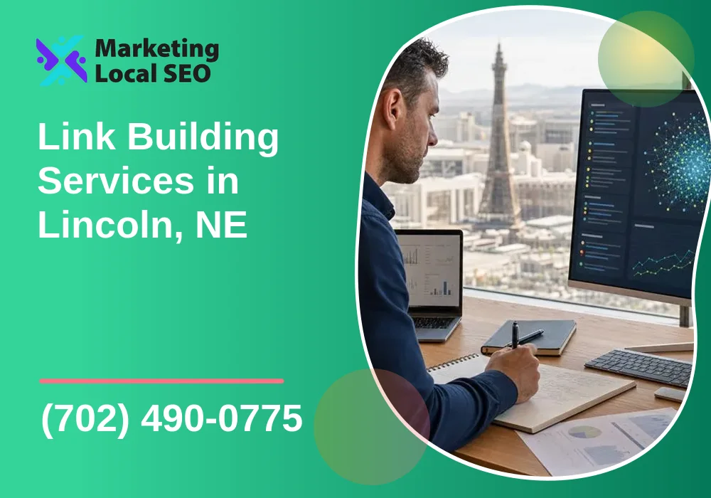Link Building Services in Lincoln, NE Link Building Services in Lincoln, NE
