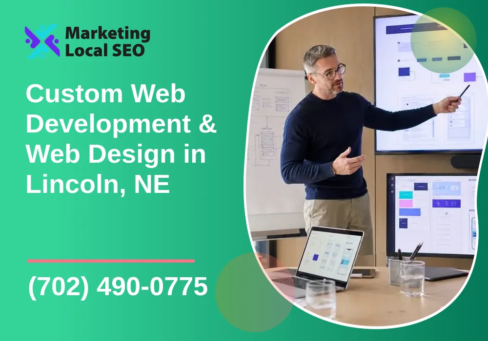 Custom Web Development & Web Design in Lincoln, NE Custom Web Development & Web Design in Lincoln, NE