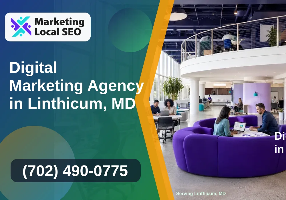 Digital Marketing Agency in Linthicum, MD