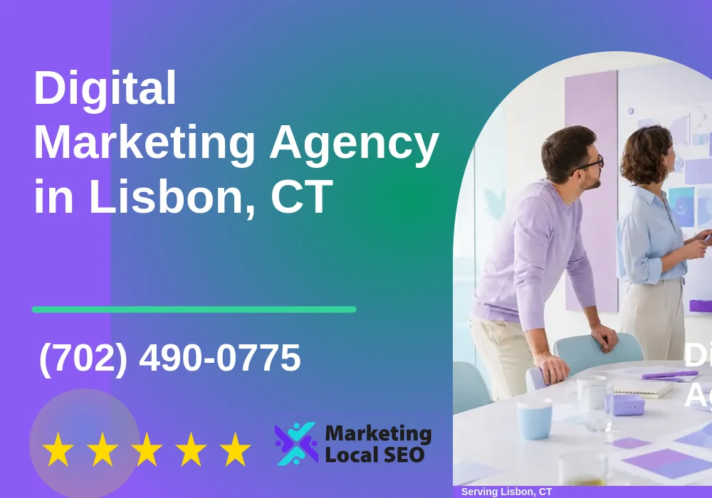 Digital Marketing Agency in Lisbon, CT