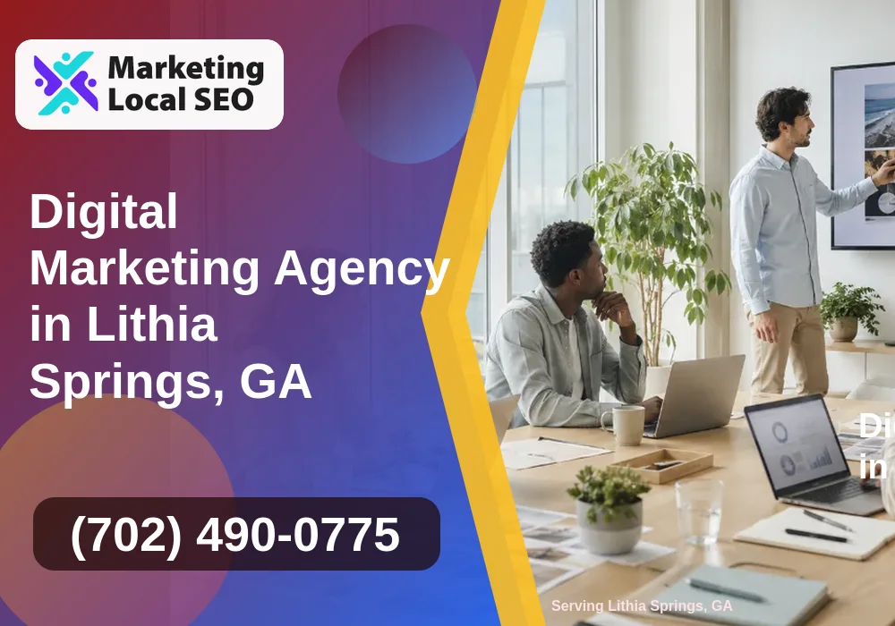 Digital Marketing Agency in Lithia Springs, GA