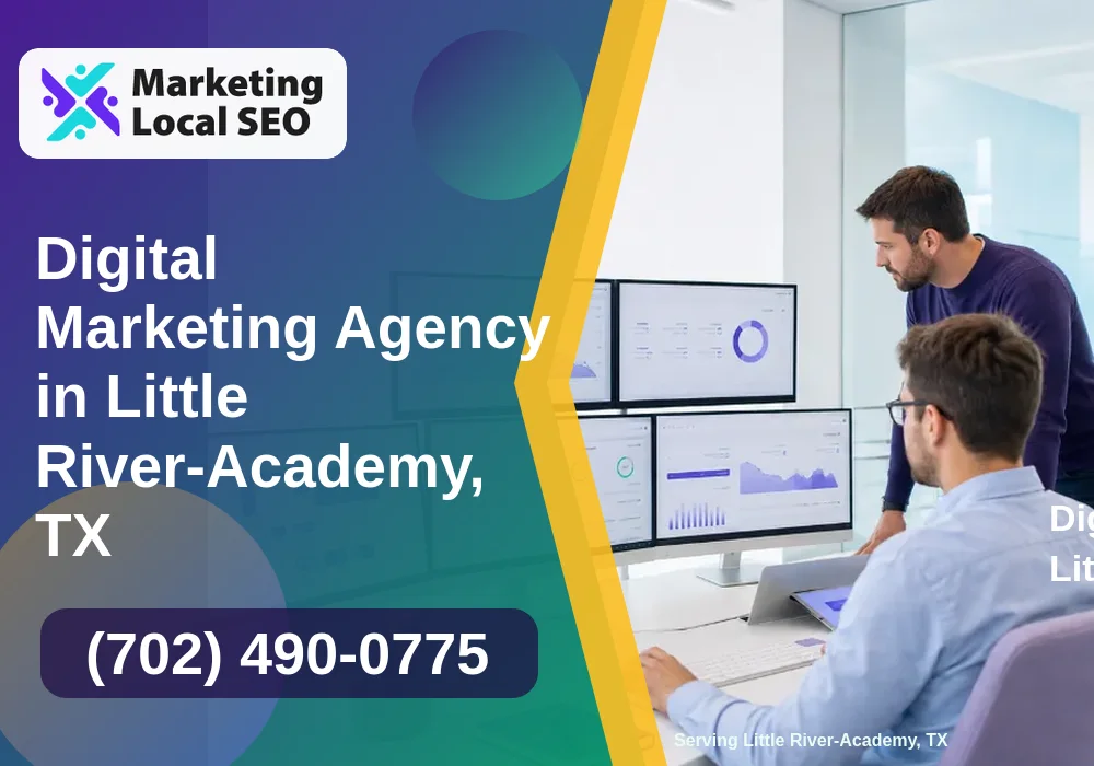 Digital Marketing Agency in Little River-Academy, TX