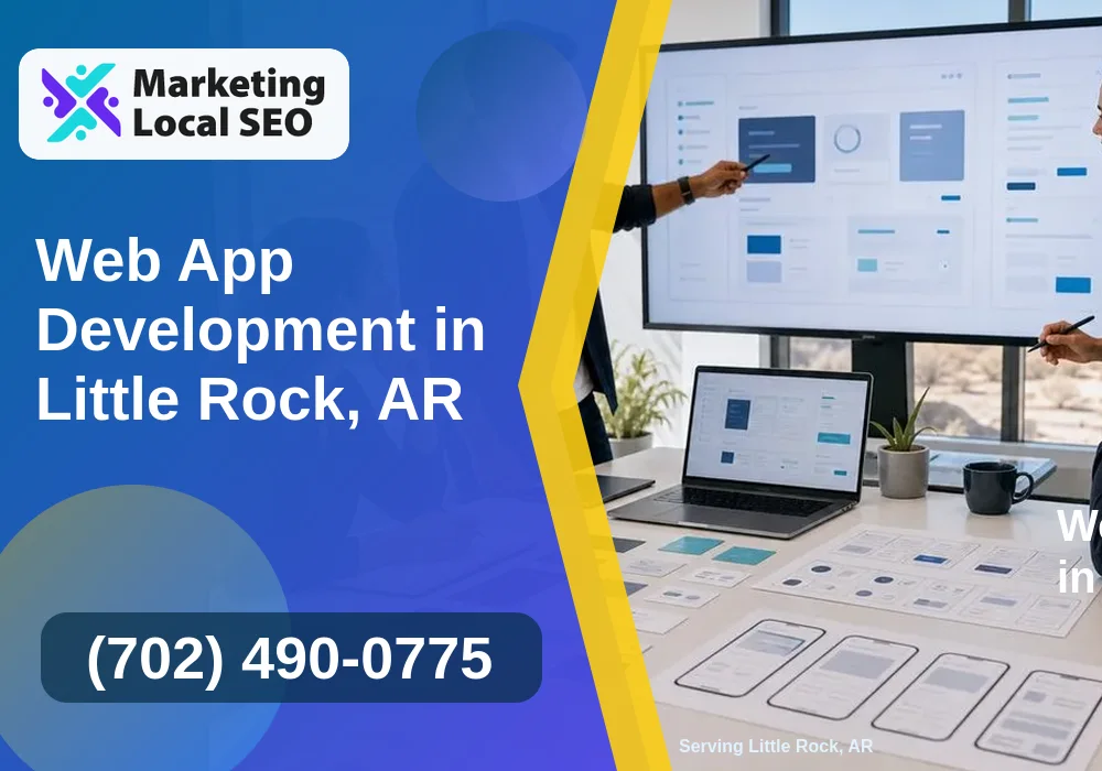 Web App Development in Little Rock, AR