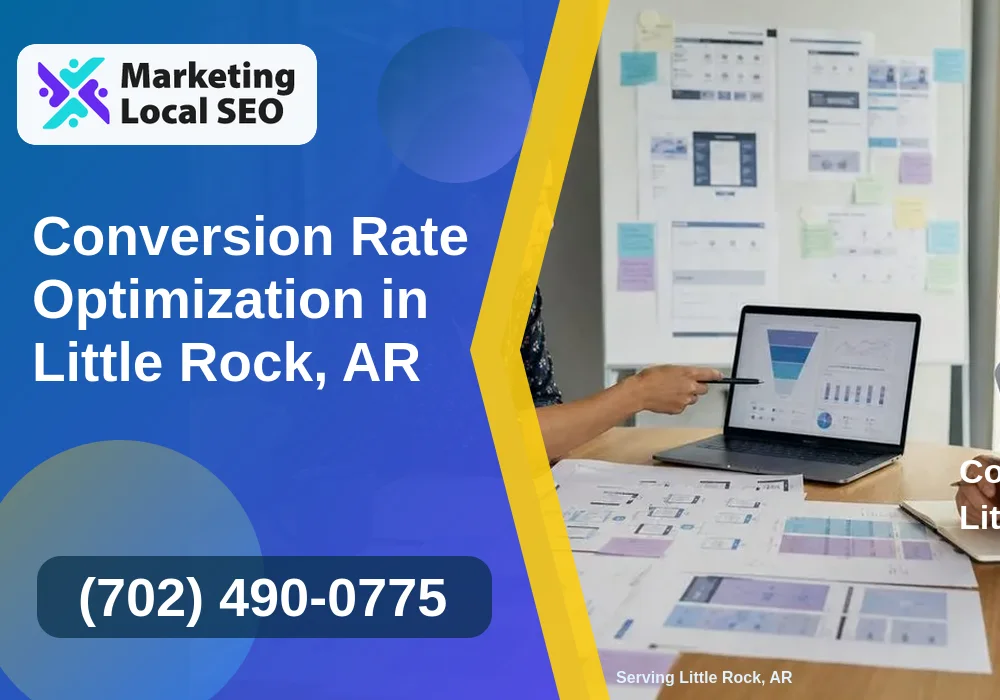 Conversion Rate Optimization in Little Rock, AR Conversion Rate Optimization in Little Rock, AR