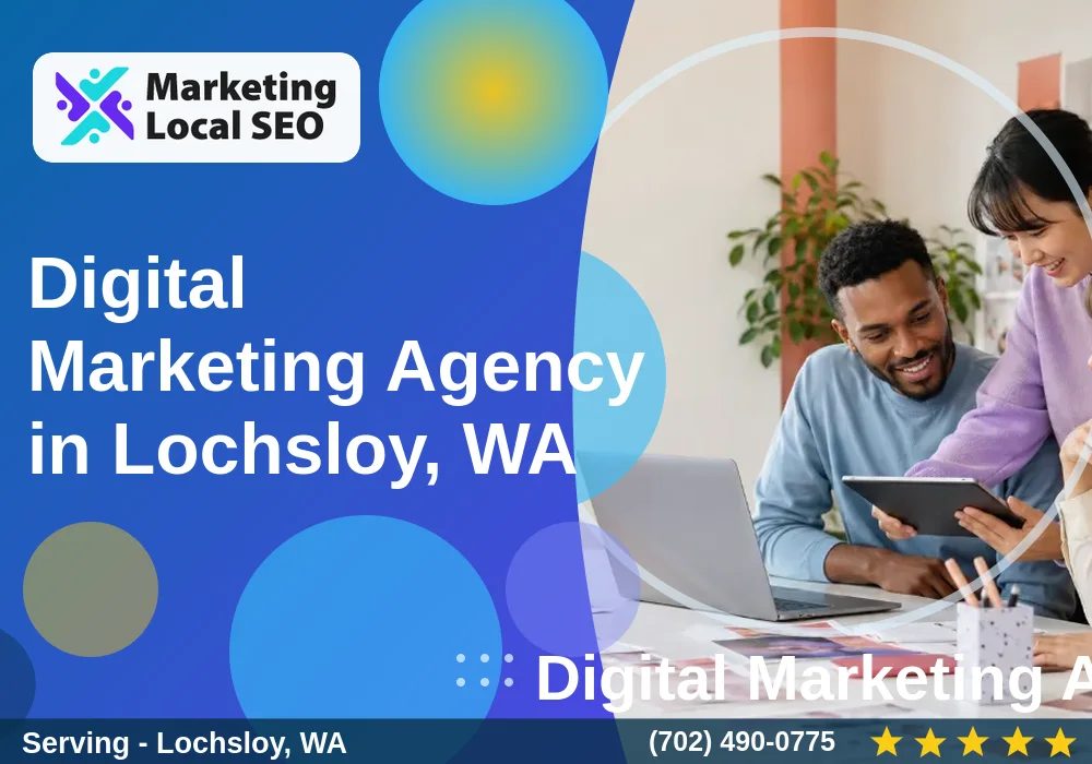 Digital Marketing Agency in Lochsloy, WA