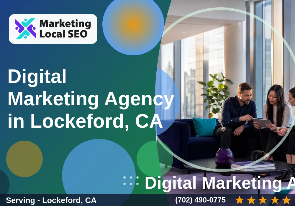 Digital Marketing Agency in Lockeford, CA Digital Marketing Agency in Lockeford, CA