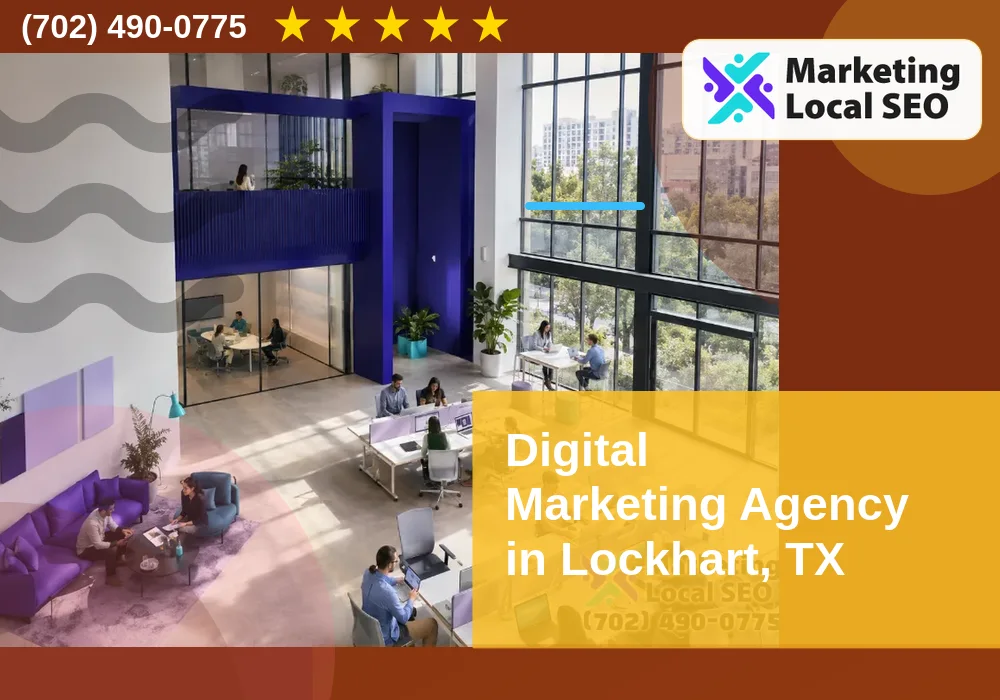 Digital Marketing Agency in Lockhart, TX