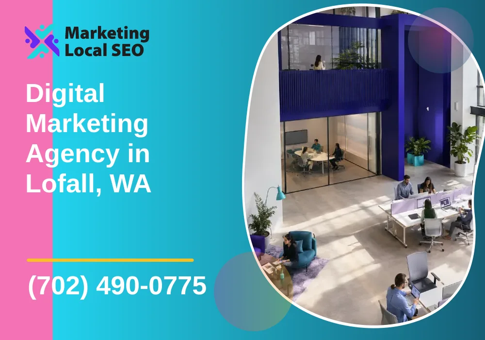Digital Marketing Agency in Lofall, WA